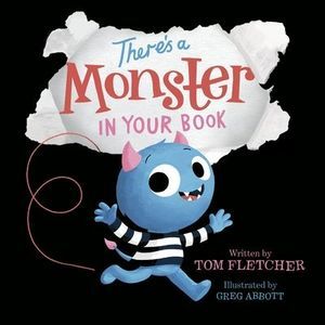 There's a Monster in Your Book: A Funny Monster Book for Kids and Toddlers -- To